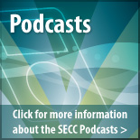 Podcasts - Click for more information about the SECC Podcasts.